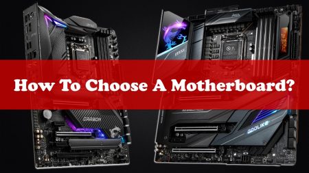 How to choose a motherboard? [Complete guide]