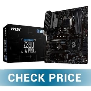 MSI Z390 A PRO - Best Performance Motherboard for i5 9400F