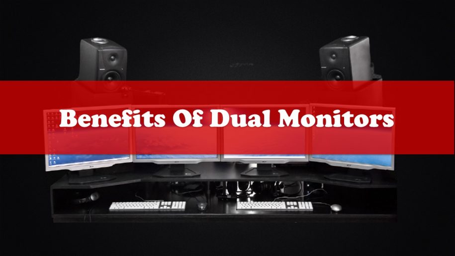 Benefits of Dual Monitors?